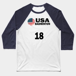 USA Badminton Number 18 T-shirt Design Baseball T-Shirt